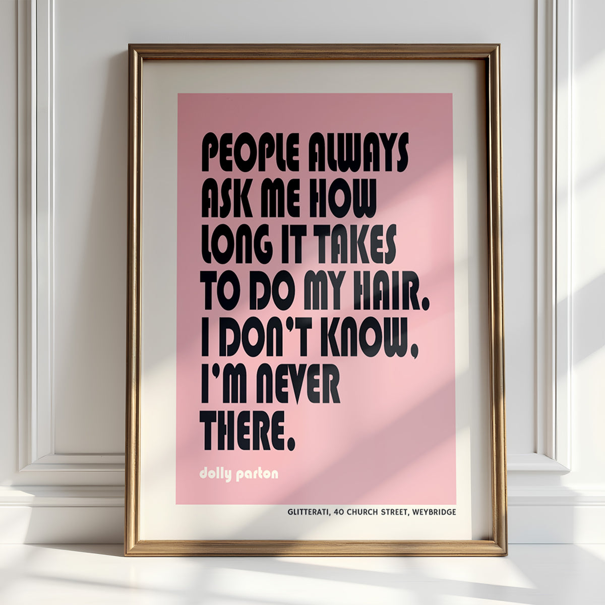 People Always Ask Me - Dolly Parton Salon Quote | Wall Art