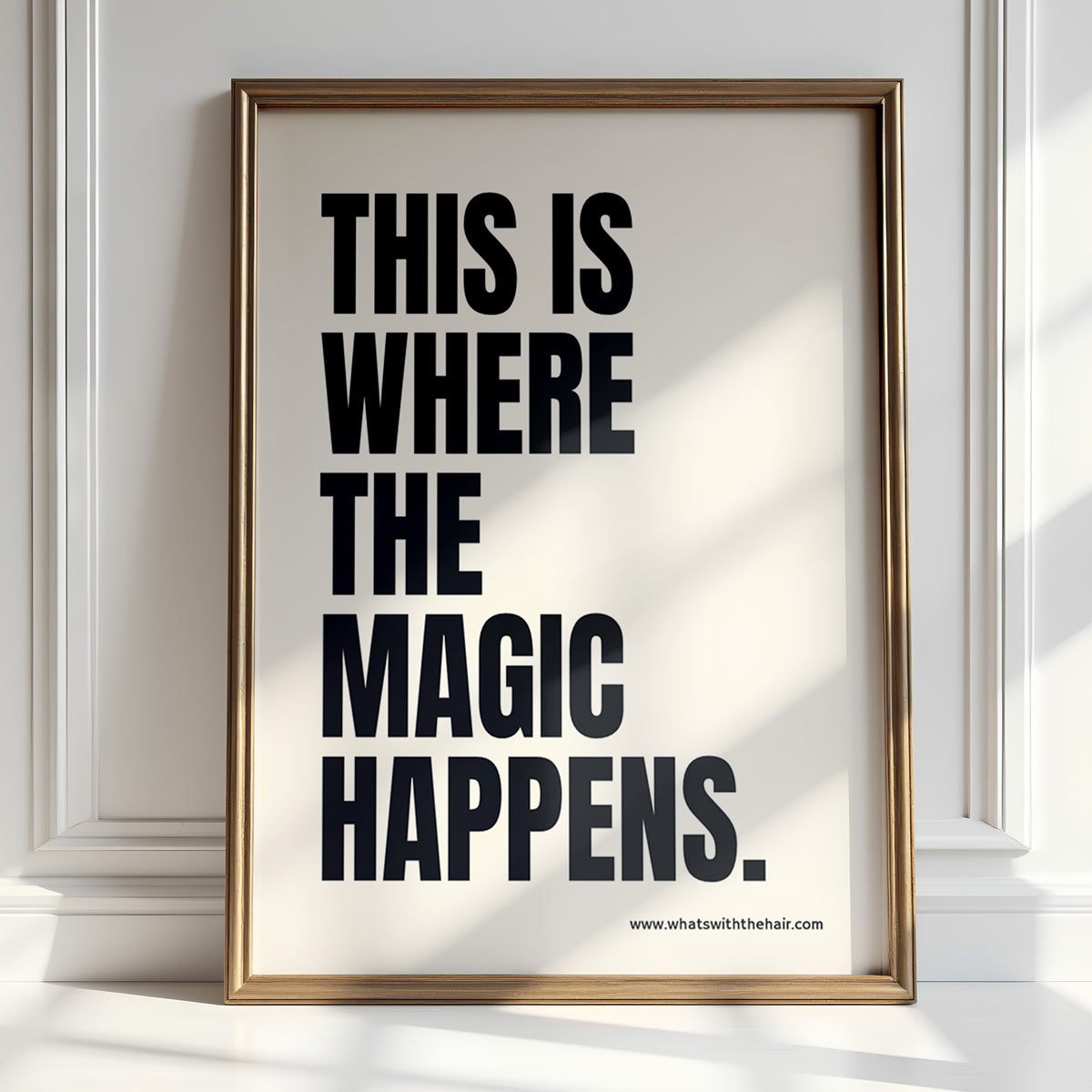 Magic Happens - Beauty Salon Motivational Print | Wall Art