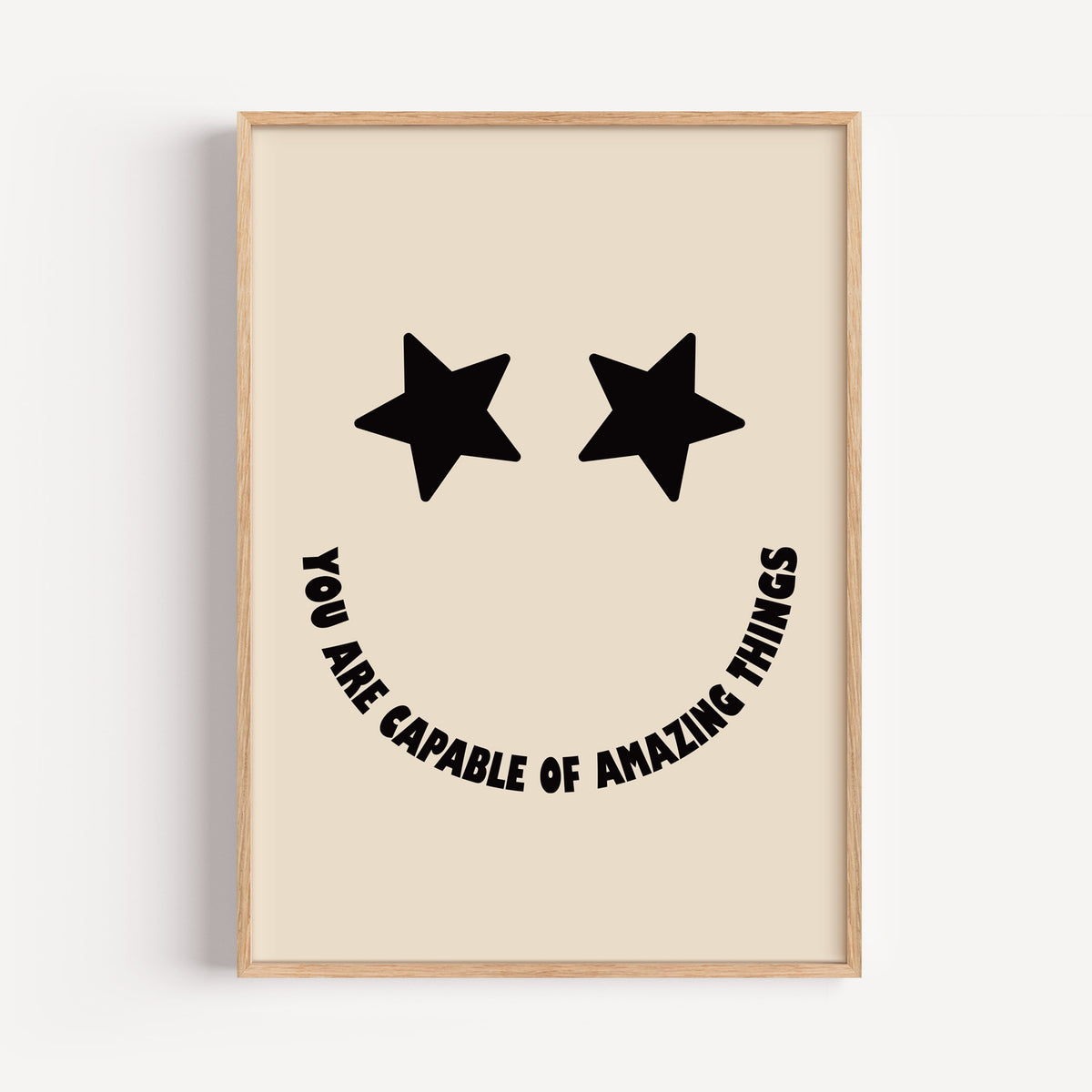 You Are Capable Of Amazing Things- Starry Eyes Print | Motivational Wall Art