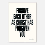 Forgive Each Other - Colossians 3:13 Scripture | Bible Art
