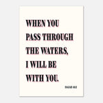 I Will Be With You - Isaiah 43:2 Promise Art | Bible Prints