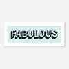 FABULOUS - Panoramic Matte Gallery Print | Home Decor
