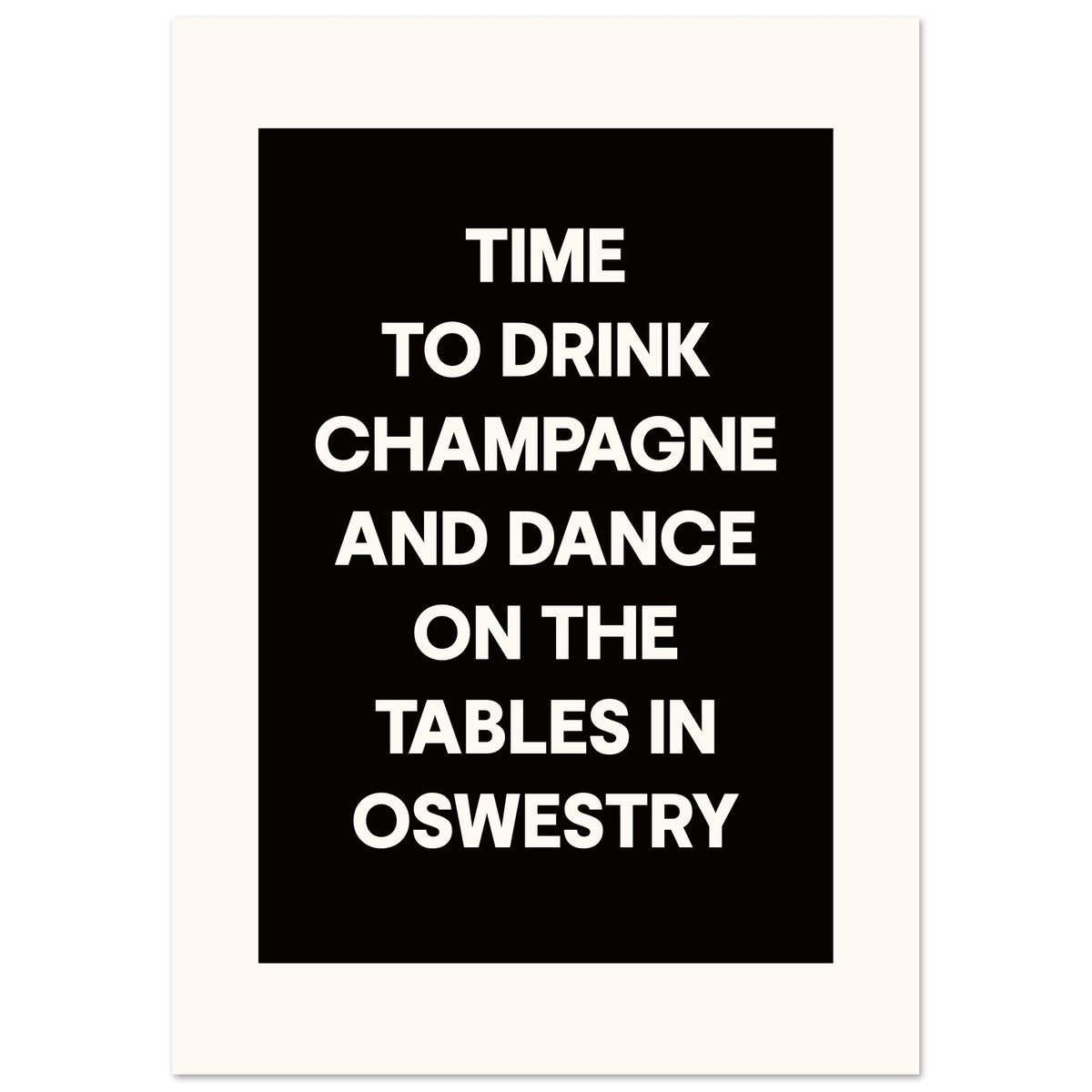 Drink Champagne Dance - Personalised Town Print | Wall Art