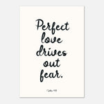 Perfect Love Drives Out Fear - Bible Verse Art | Christian Decor