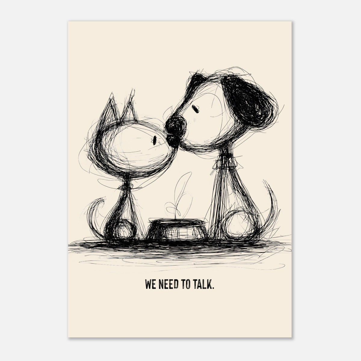We Need To Talk - Hand Drawn Sketch Style Print — alternate view | Timmy Loves Art