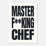 Master F**king Chef - Bold Kitchen Typography | Culinary Wall Art