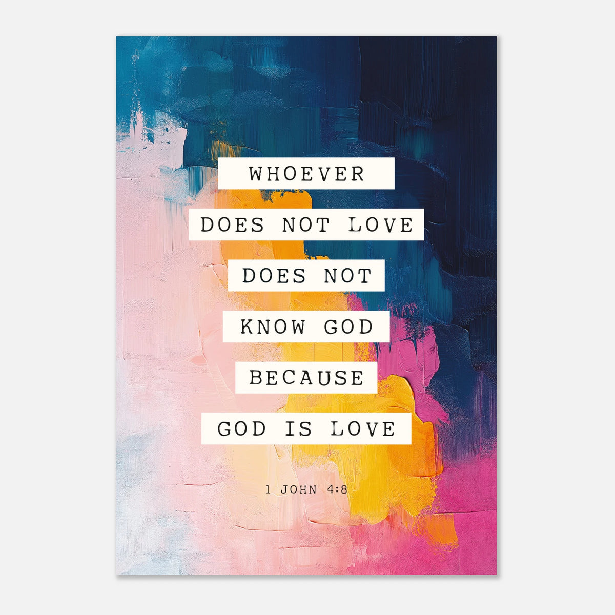Love Measures Faith - 1 John 4:8 Bible Verse | Scripture Art
