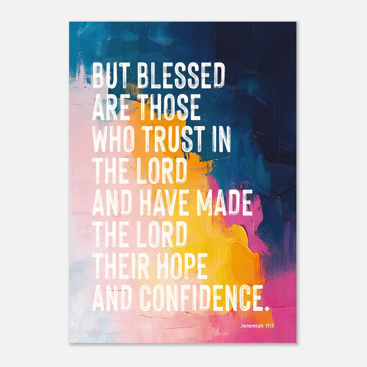 Trust In The Lord - Gentle Grace Reminder | Religious Art