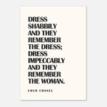 COCO CHANEL - Remember The Woman Quote | Fashion Wall Art