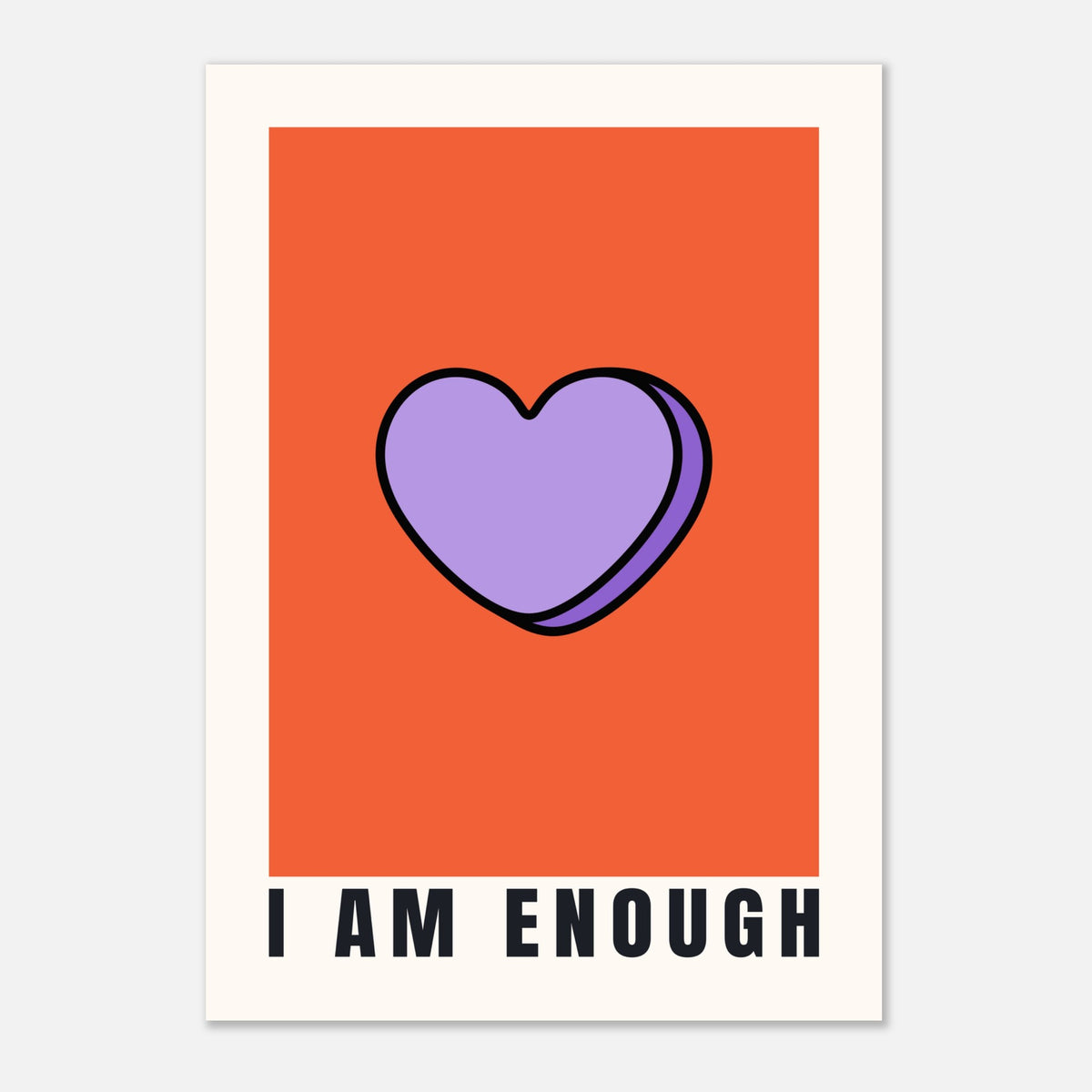 I Am Enough - Candy Heart Print | Self Love Wall Art