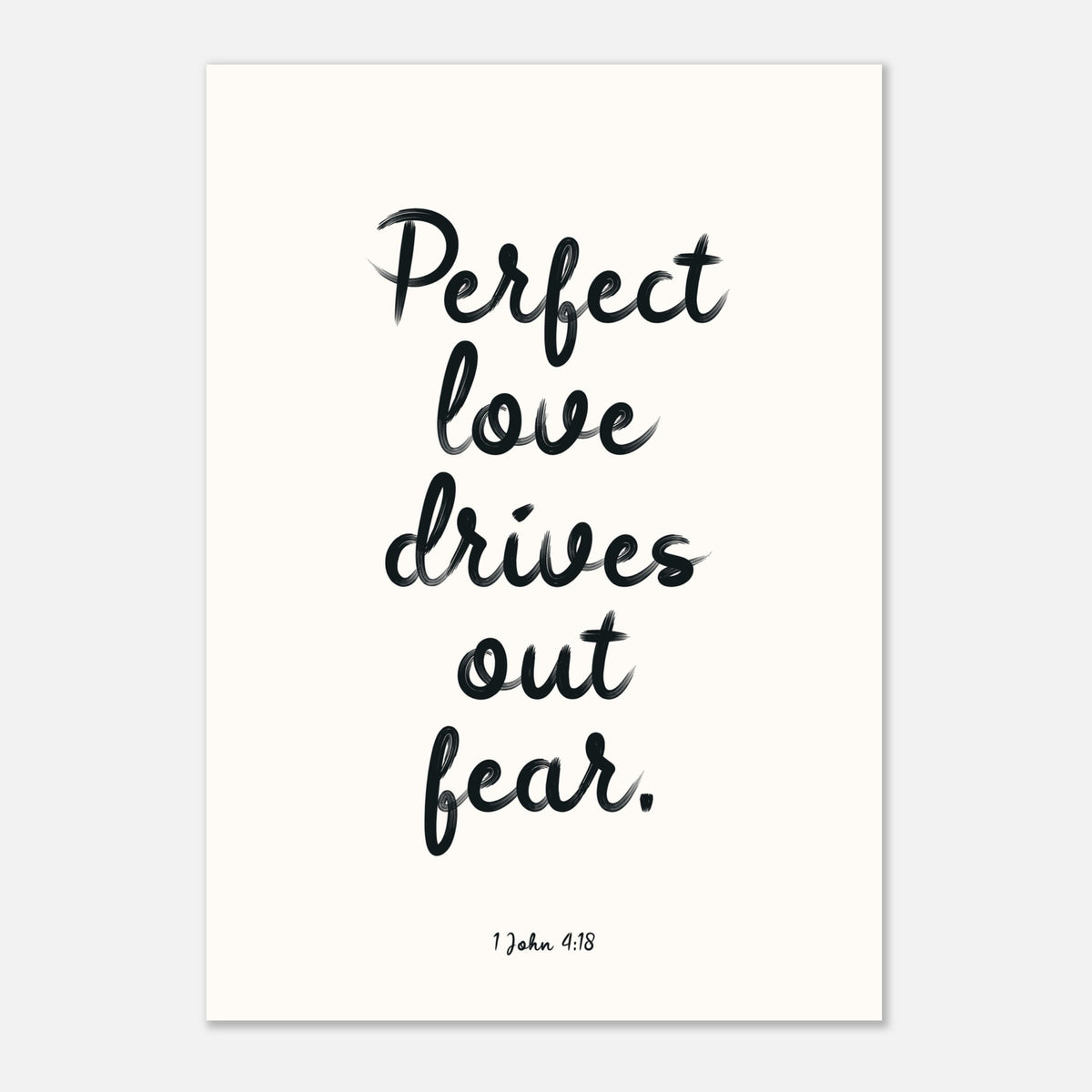 Perfect Love Drives Out Fear - Bible Verse Art | Christian Decor