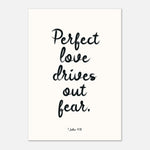 Perfect Love Drives Out Fear - Bible Verse Art | Christian Decor