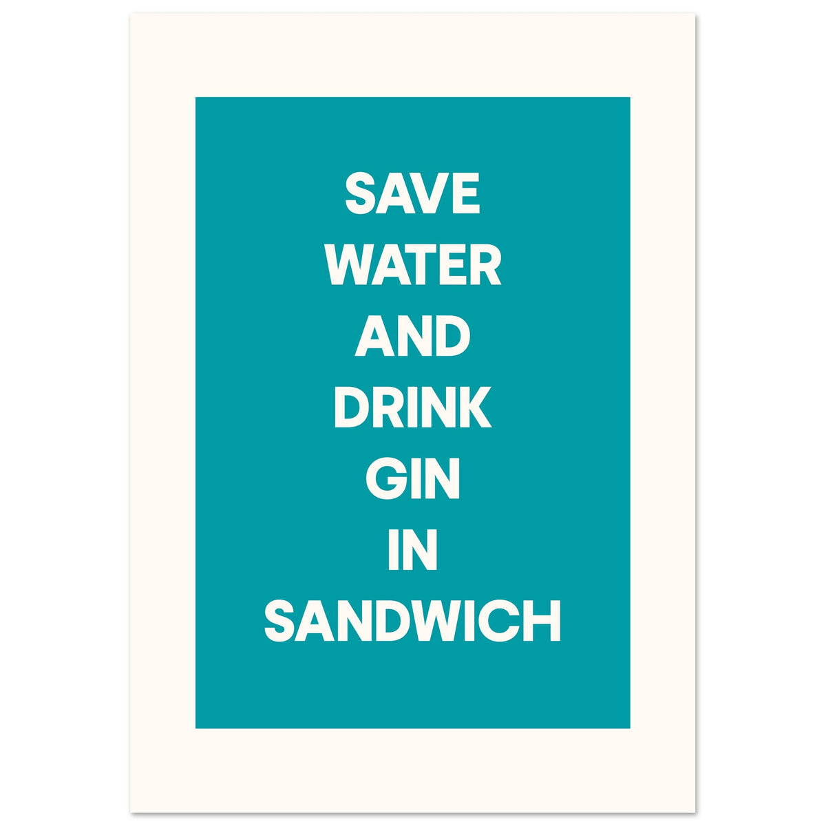 Save Water Drink Gin - Custom Town Design | Timmy Loves Art