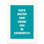 Save Water Drink Gin - Custom Town Design | Timmy Loves Art