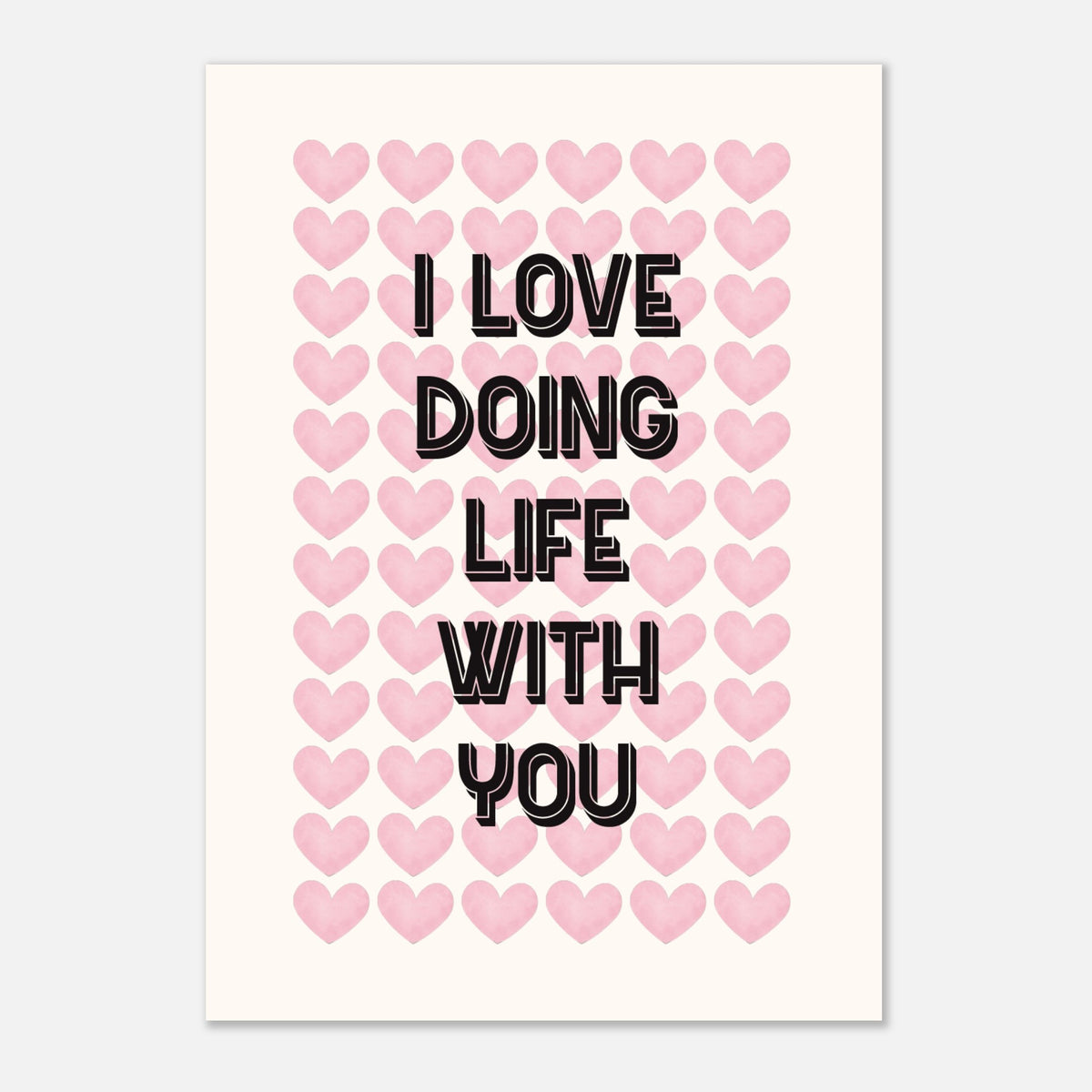 I Love Doing Life With You - Anniversary Gift | Romance Art