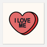 I LOVE ME - Candy Heart Design | Self-Love Inspirational Wall Art