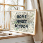 Home Sweet London - Vintage Map Art Print | Destination Wall Art