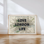 Love London Life - Vintage Map Art Print | Destination Wall Art