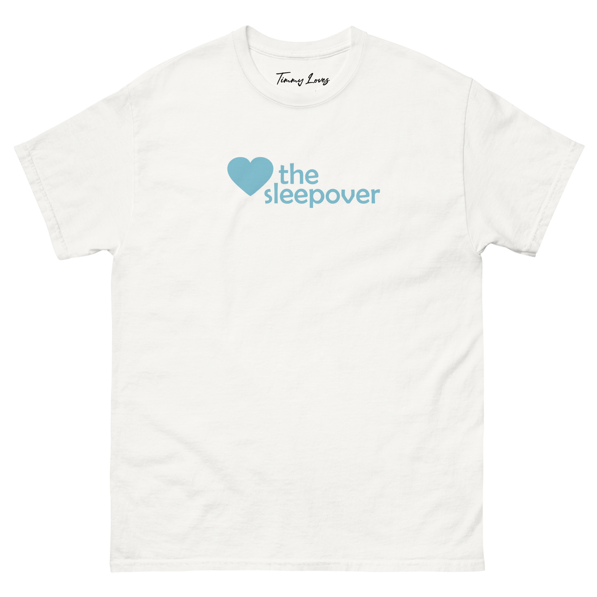 THE SLEEPOVER - Soft Cotton Unisex Heavyweight | Classic Tee