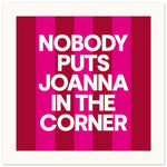 Nobody Puts This Girl In Corner - Custom Name | Wall Art