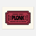 'Your Town' Plonk - Ticket Stub Print | Timmy Loves Art