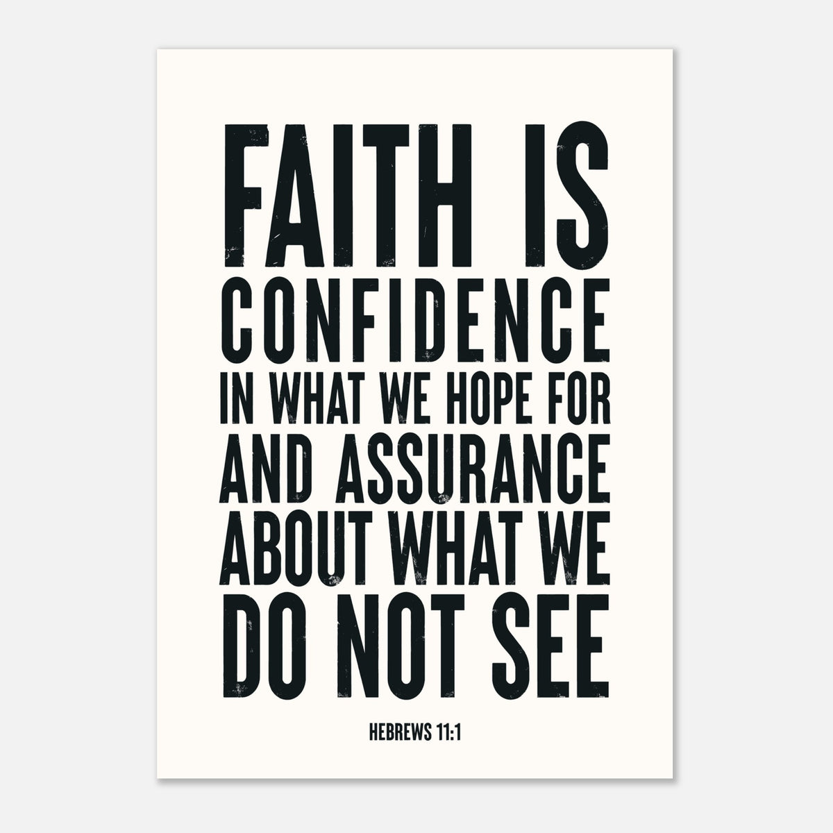 Faith Is Confidence - Hebrews 11:1 Bible Art | Wall Decor
