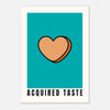 ACQUIRED TASTE