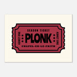 'Your Town' Plonk - Ticket Stub Print — alternate view | Timmy Loves Art