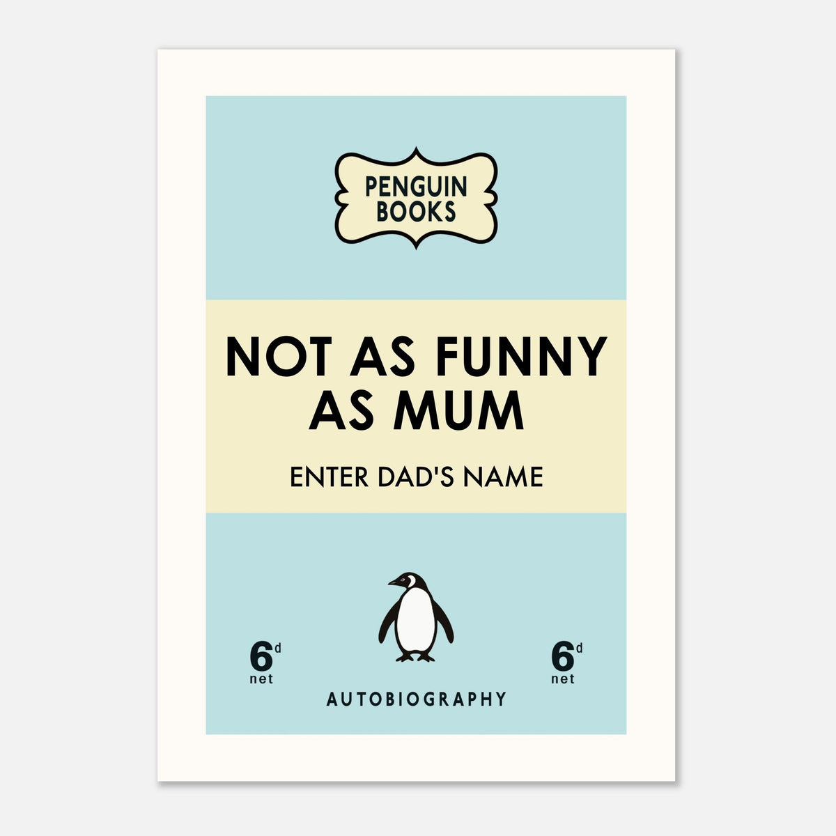 Not As Funny As Mum - Personalised Book Print | Wall Art