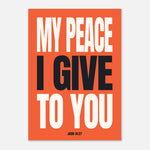 My Peace I Give To You - John 14:27 Bible Verse | Wall Art