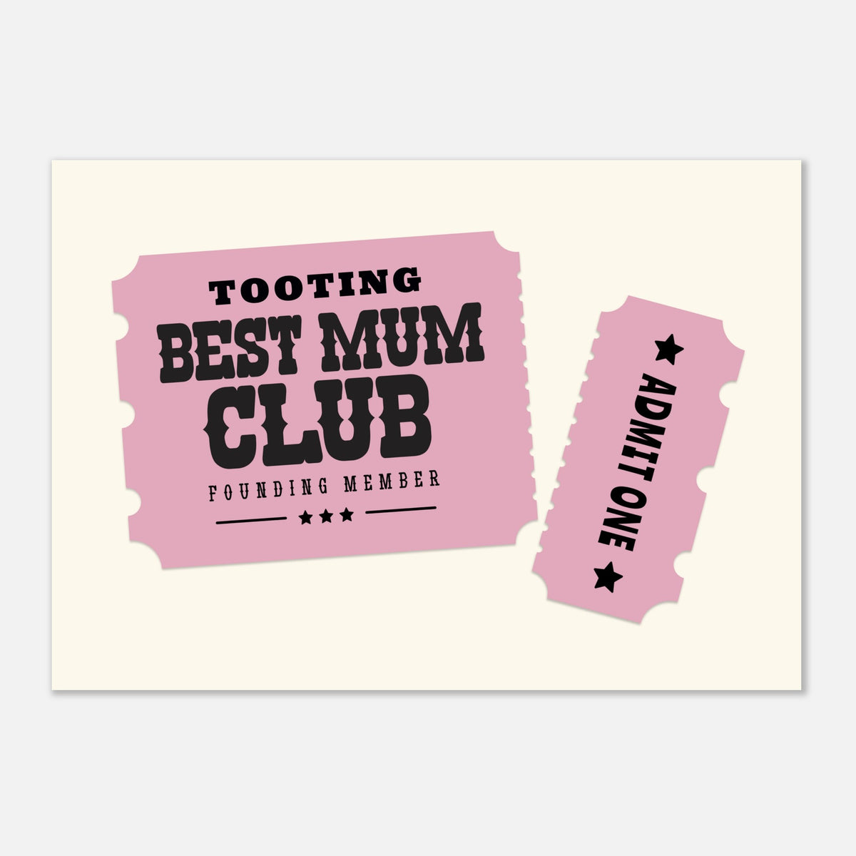 'Your Town' Best Mum Club - Ticket Stub Print — colour option | Timmy Loves Art