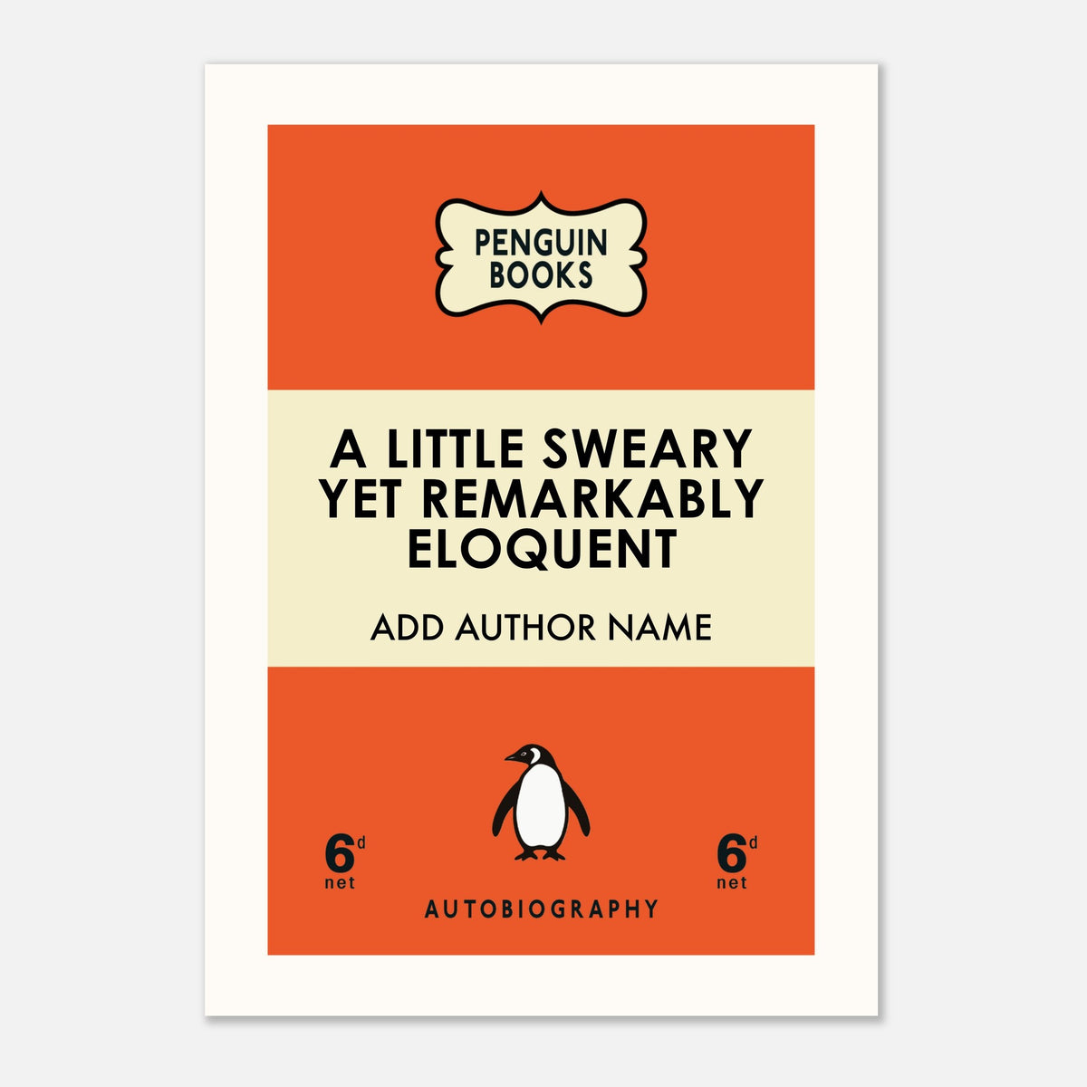 "Customizable 'A Little Sweary Yet Remarkably Eloquent' print inspired by vintage PENGUIN book covers"
