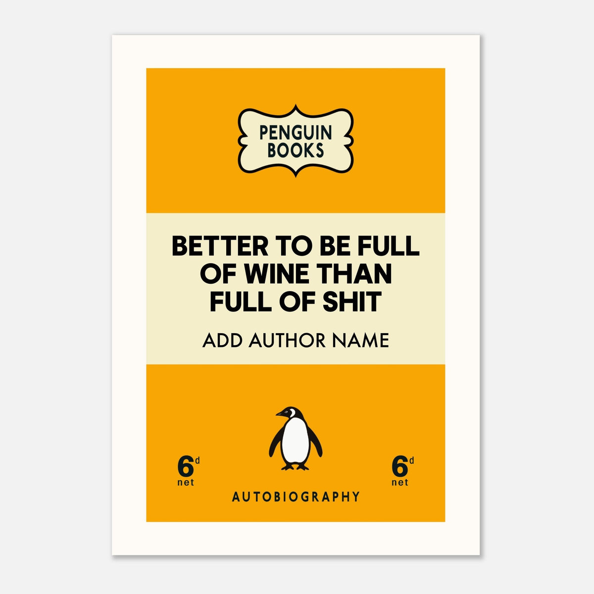 Better To Be Full Of Wine - Custom Penguin Style | Book Art