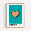 Acquired Taste - Candy Heart Print | Cheeky Wall Art