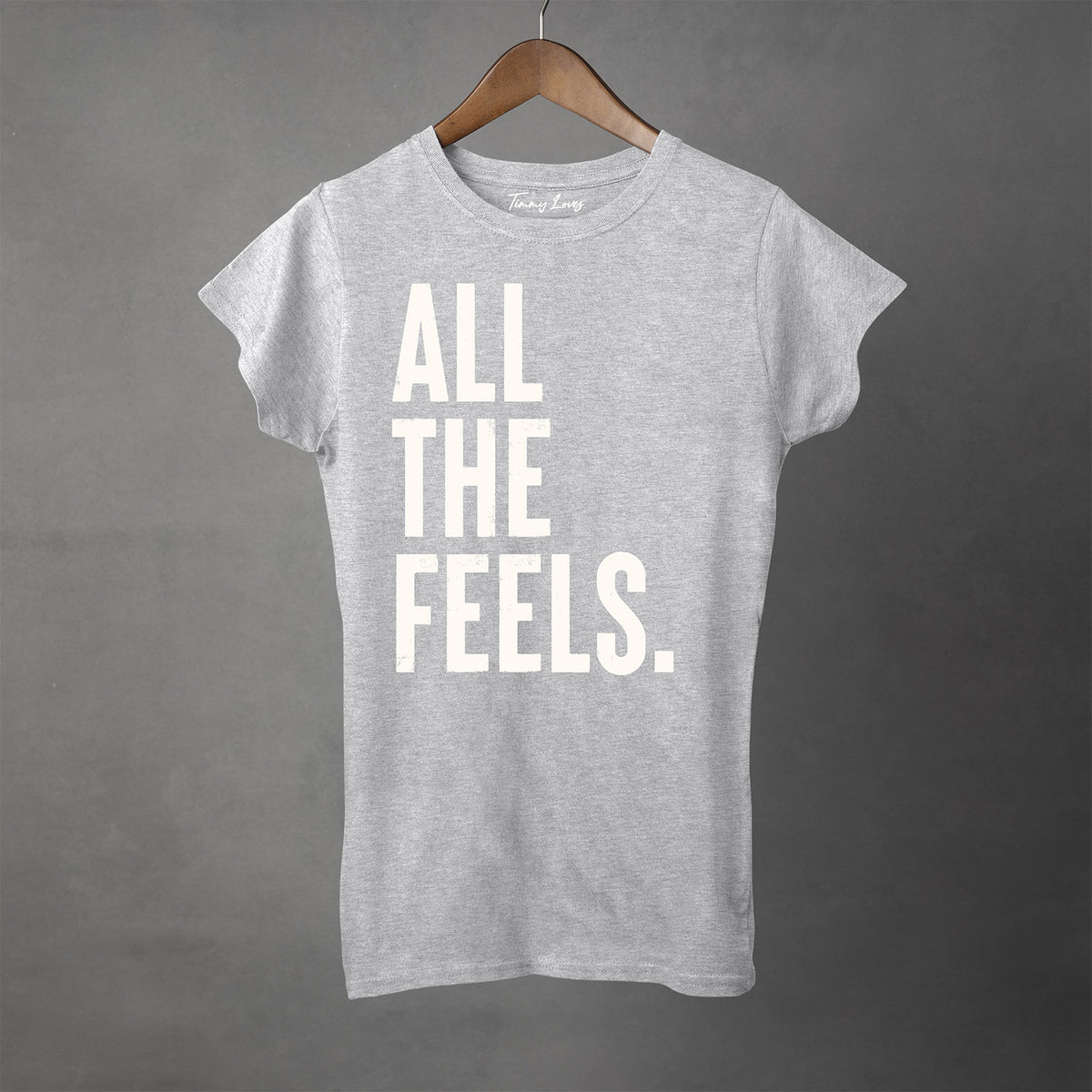 ALL THE FEELS - Women's T-Shirt