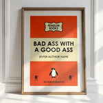 BADASS WITH A GOOD ASS