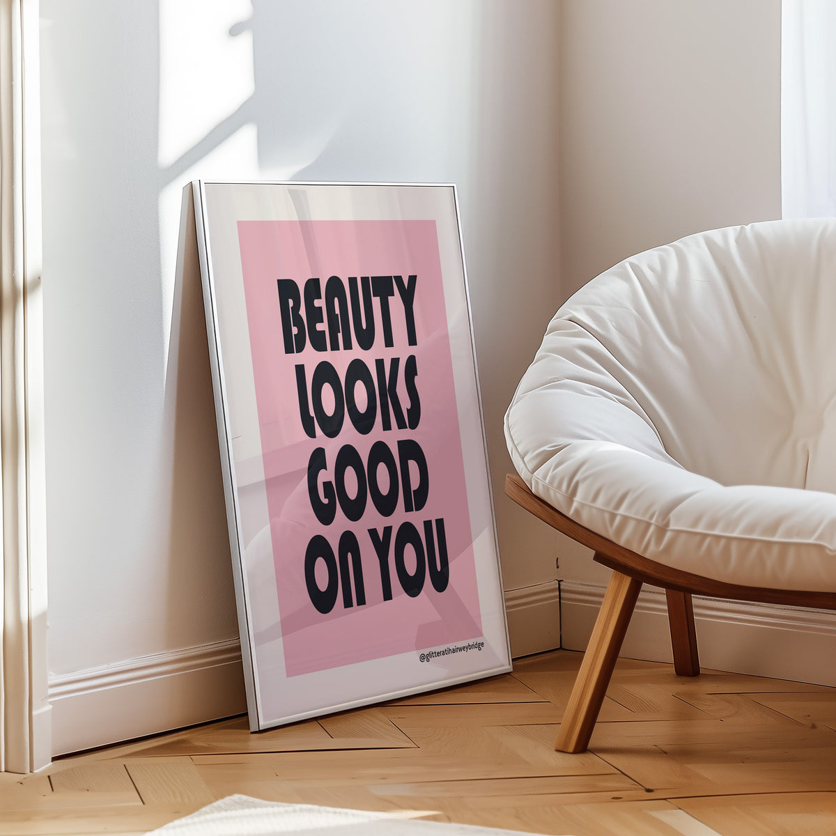 BEAUTY LOOKS GOOD ON YOU