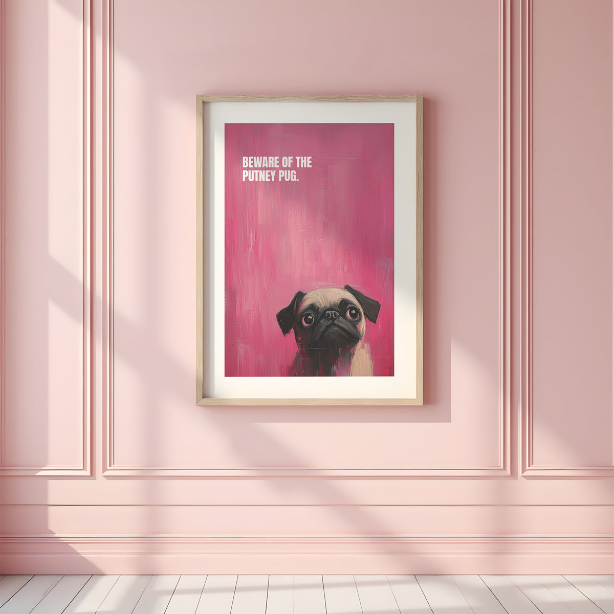 BEWARE OF THE PUG
