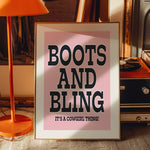 BOOTS AND BLING!