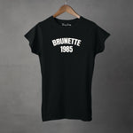 BRUNETTE - YOUR YEAR - Women's T-Shirt