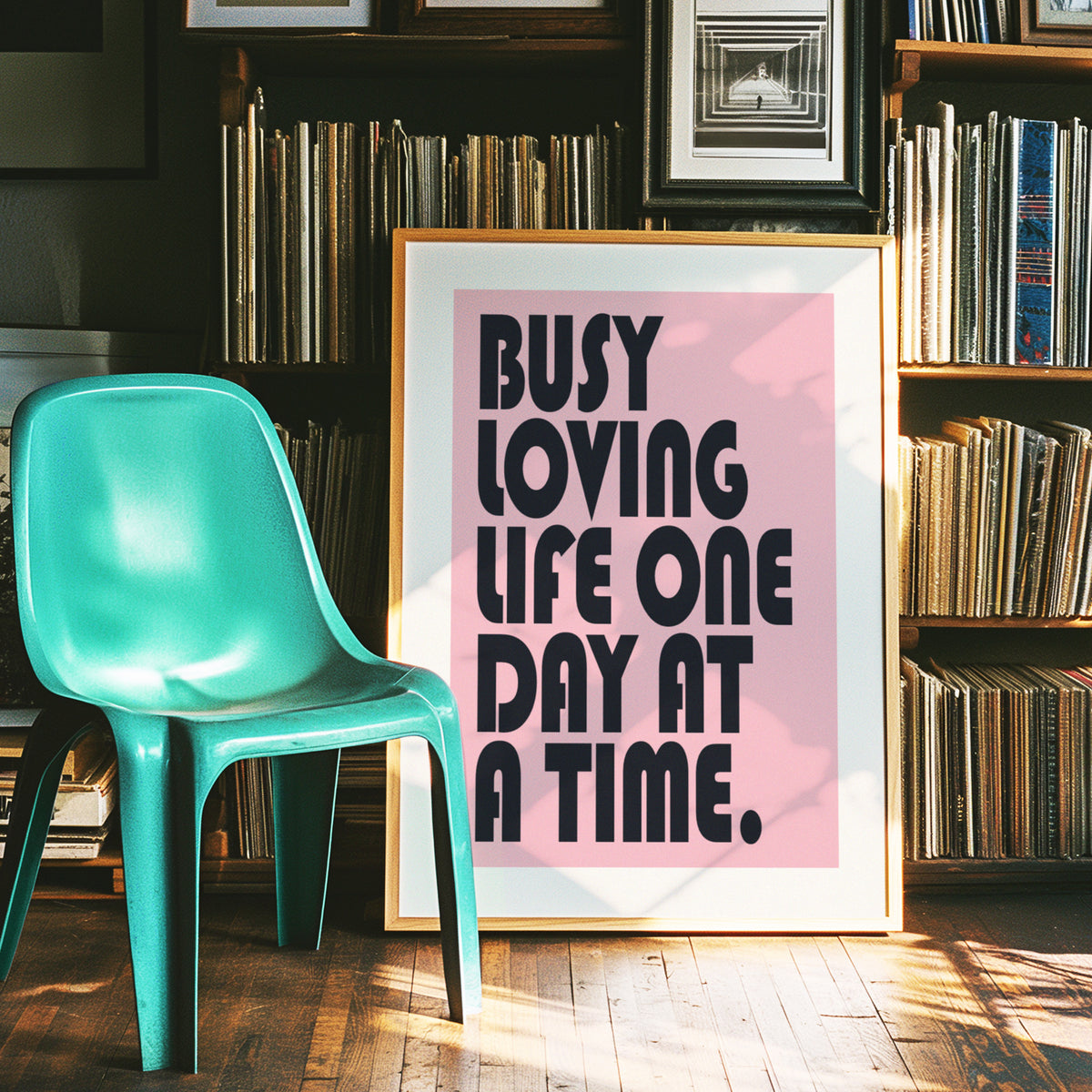 BUSY LOVING LIFE ONE DAY AT A TIME