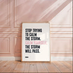 "Matte art print with a calming quote about finding inner peace during difficult times."