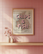 CHIPS & FISH - 40cm x 50cm