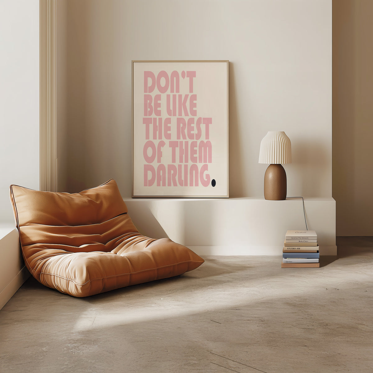 DON'T BE LIKE THE REST OF THEM DARLING.
