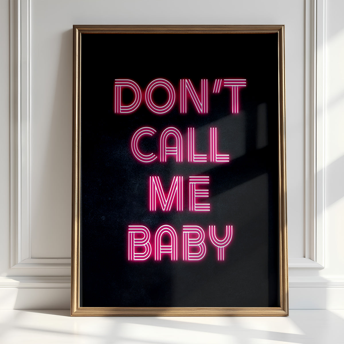 DON'T CALL ME BABY