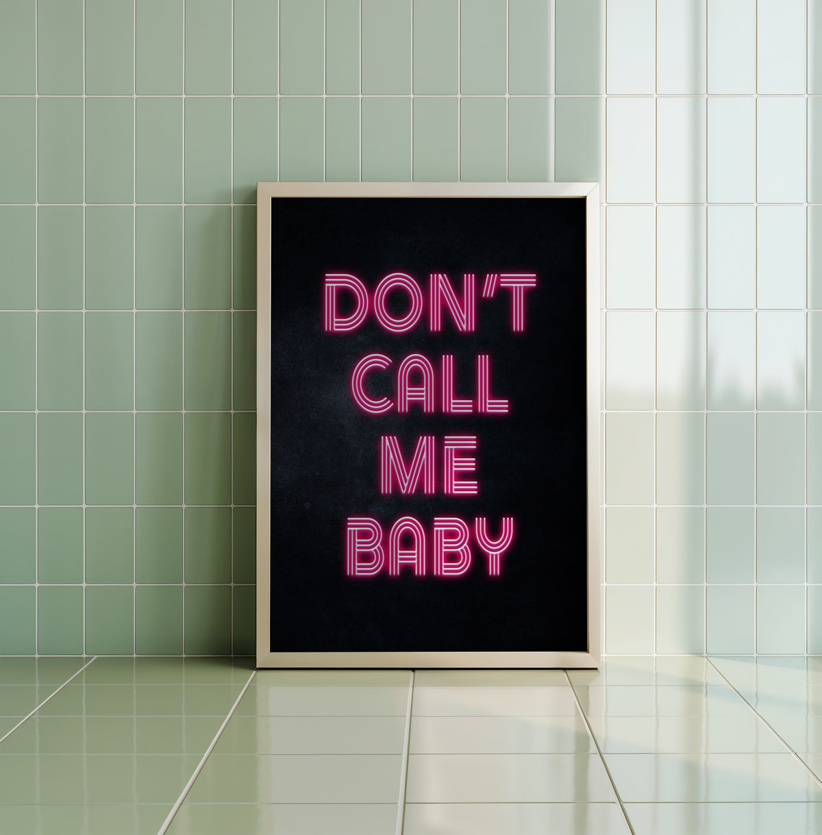 DON'T CALL ME BABY