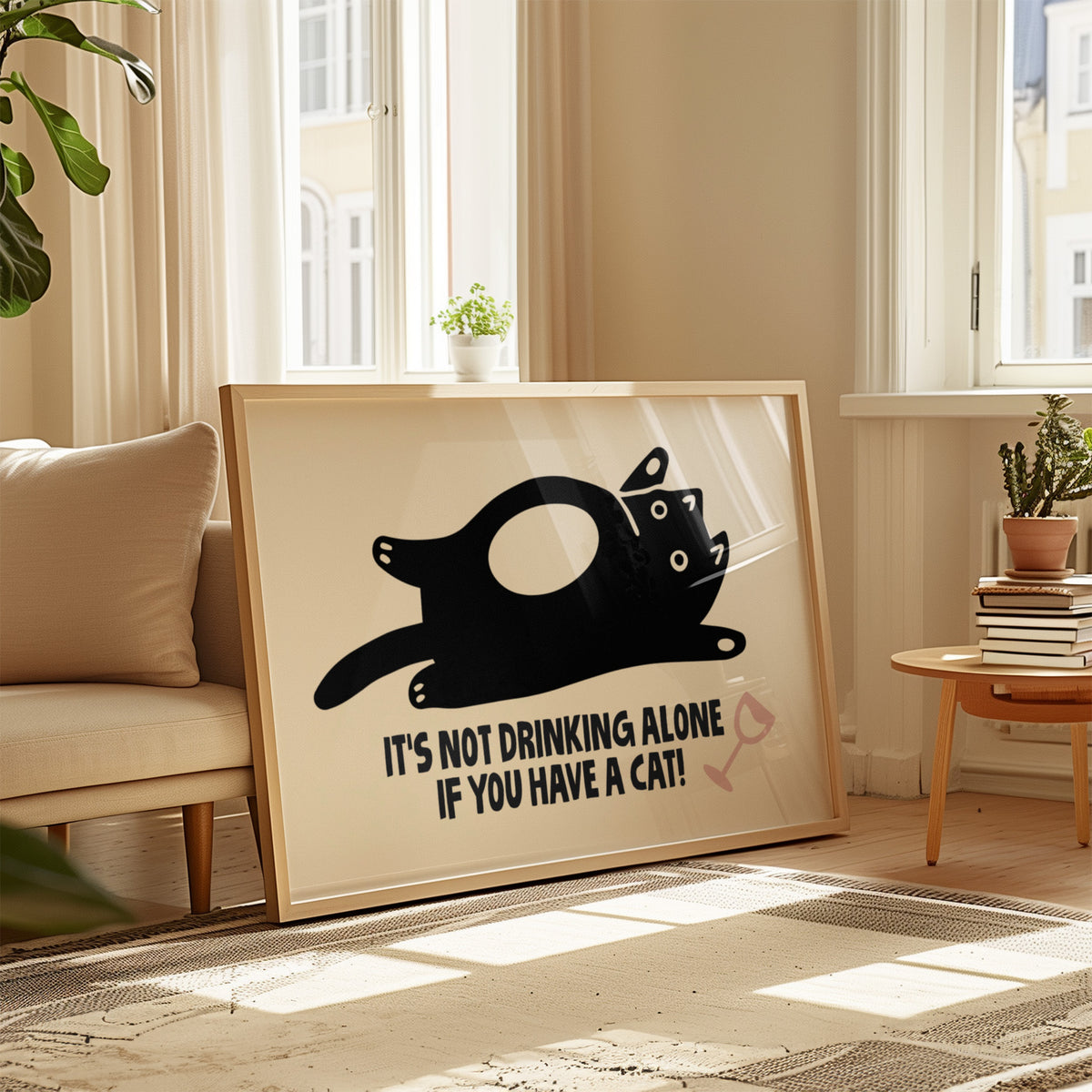 DRINKING ALONE - Cat Lover Print!