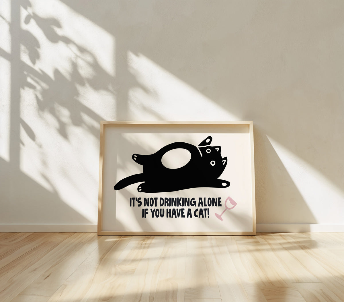 DRINKING ALONE - Cat Lover Print!