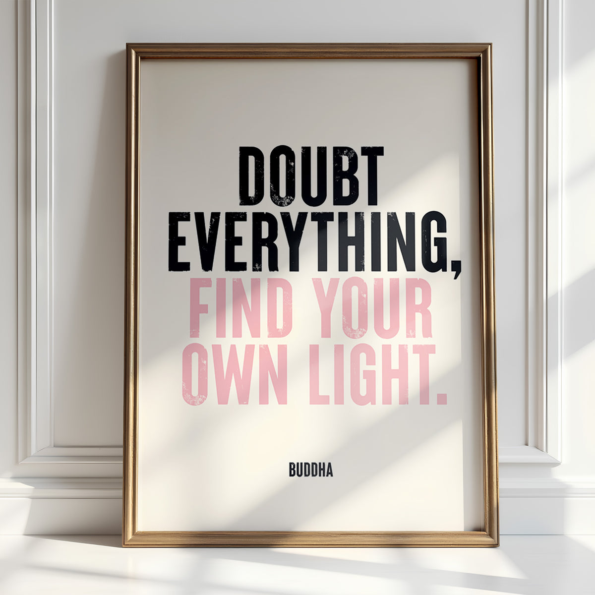 FIND YOUR OWN LIGHT - Buddha