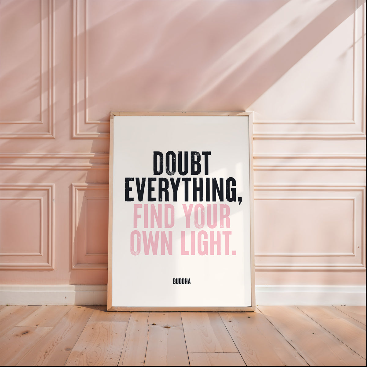 FIND YOUR OWN LIGHT - Buddha